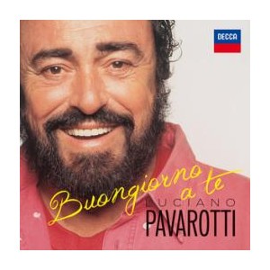 buongiorno pavarotti
